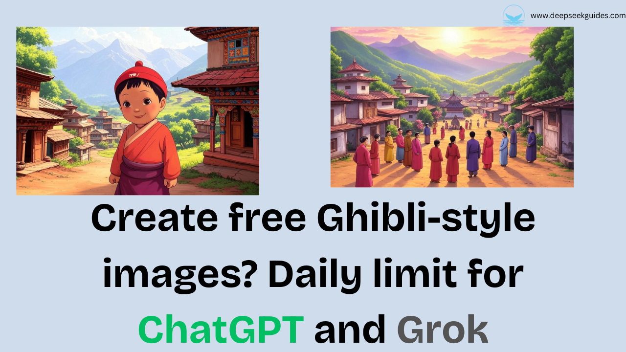 Create free Ghibli-style images Daily limit for ChatGPT and Grok